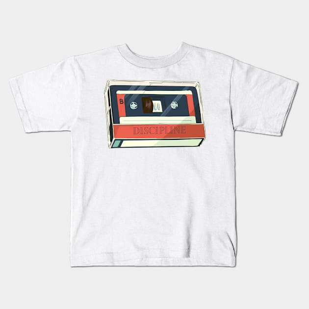discipline cassette tape Kids T-Shirt by pemudaakhirjaman